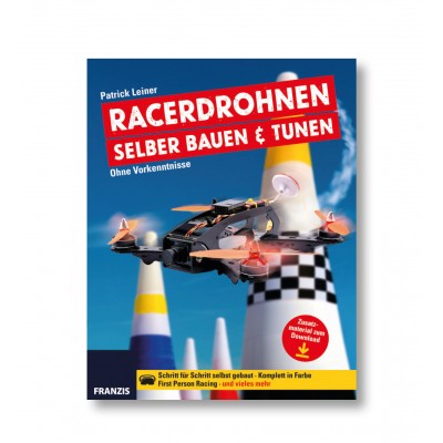 Buch Racerdrohnen selber bauen und tunen