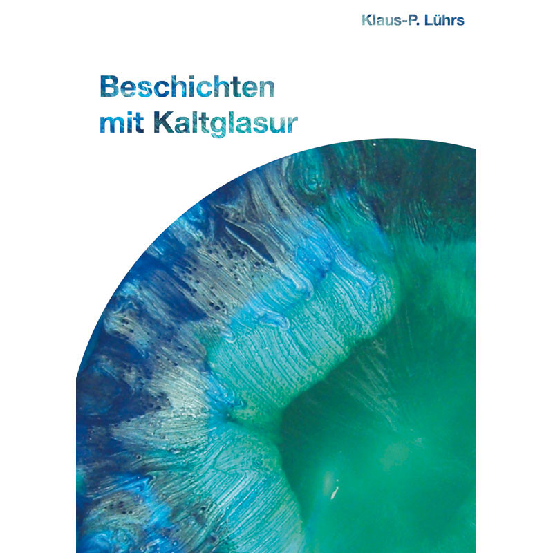 Buch Beschichten mit Kaltglasur