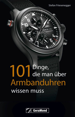 Book: 101 Things to Know About Wrist Watches
